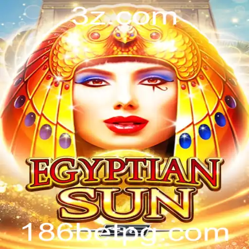 Descubra o Fascinante Jogo EgyptianSunSE e as Estratégias de Aposta 186 Bet