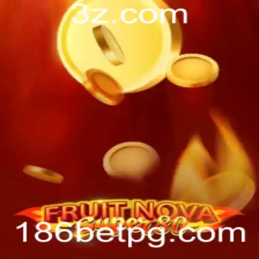 Explorando o Universo do Jogo FruitNovaSuper80 e a Estratégia 186 Bet