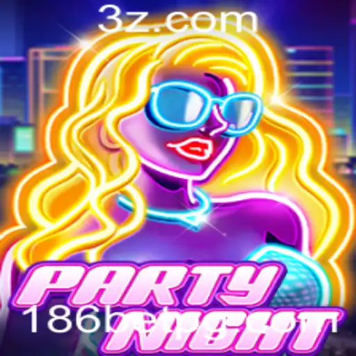 Explorando o Jogo 'PartyNight' e Sua Conexão com '186 Bet'